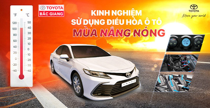 Kinh nghiệm sử dụng điều hòa ô tô mùa nắng nóng